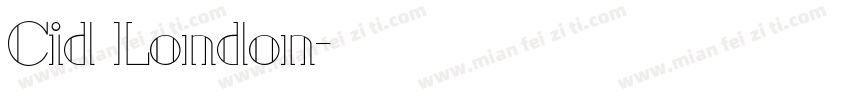 Cid London字体转换